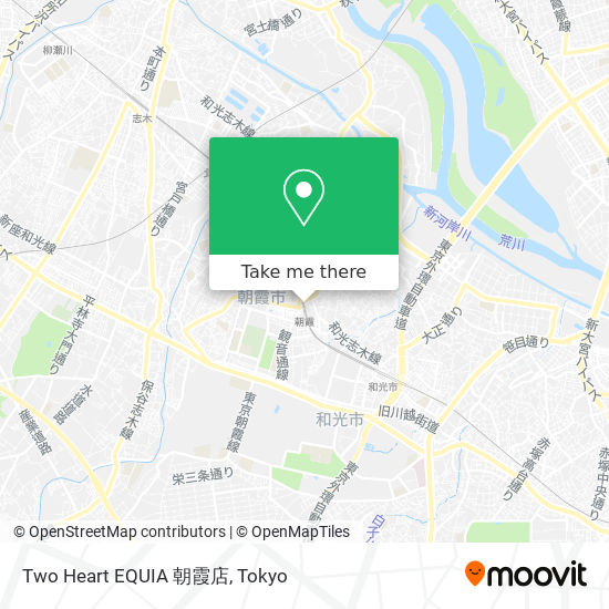 Two Heart EQUIA 朝霞店 map