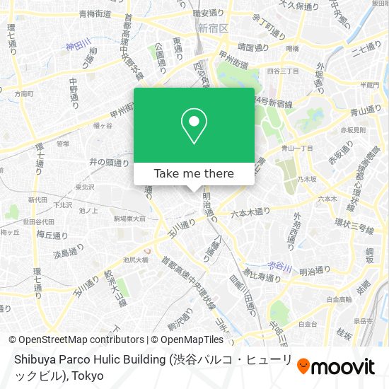 Shibuya Parco Hulic Building (渋谷パルコ・ヒューリックビル) map