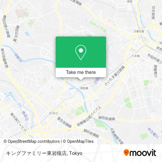 キングファミリー東岩槻店 map