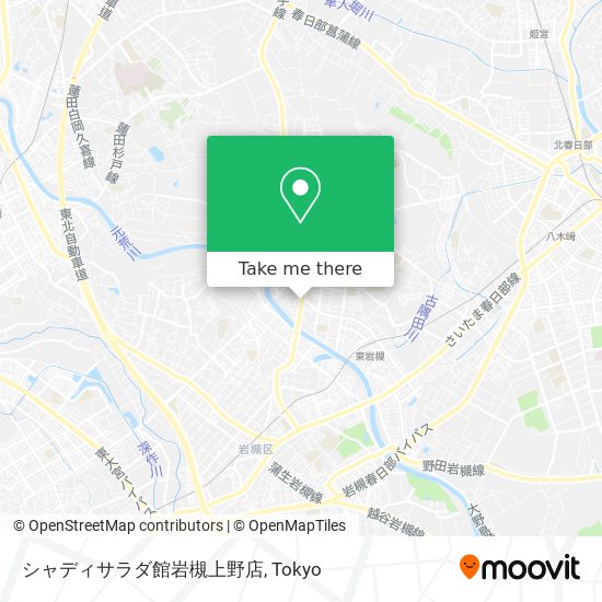 シャディサラダ館岩槻上野店 map