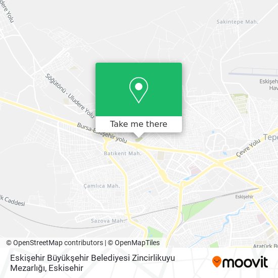 Eskişehir Büyükşehir Belediyesi Zincirlikuyu Mezarlığı map