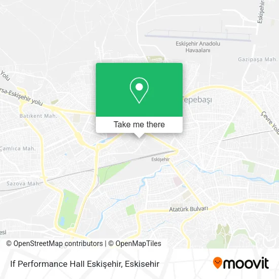 If Performance Hall Eskişehir map