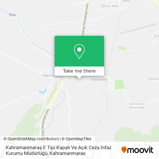 Kahramanmaraş E Tipi Kapalı Ve Açık Ceza İnfaz Kurumu Müdürlüğü map