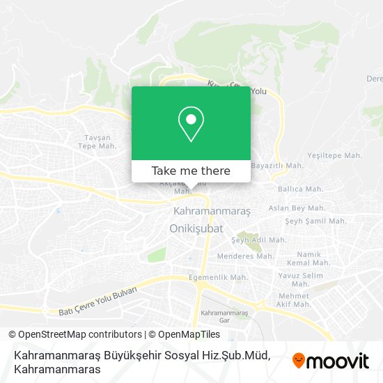 Kahramanmaraş Büyükşehir Sosyal Hiz.Şub.Müd map
