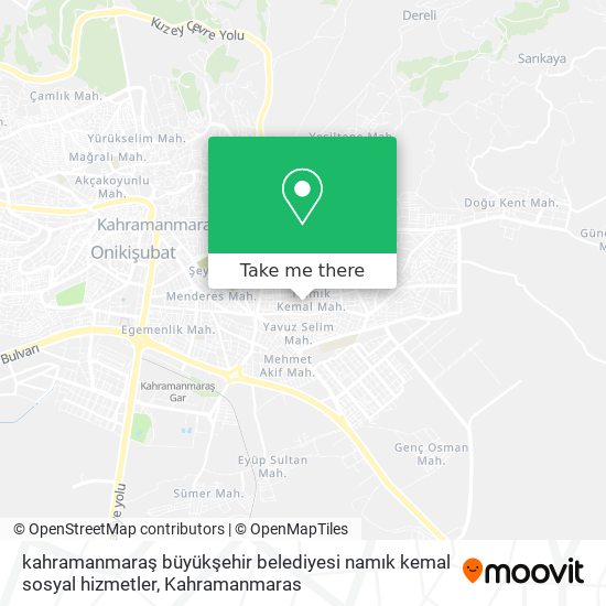 kahramanmaraş büyükşehir belediyesi namık kemal sosyal hizmetler map