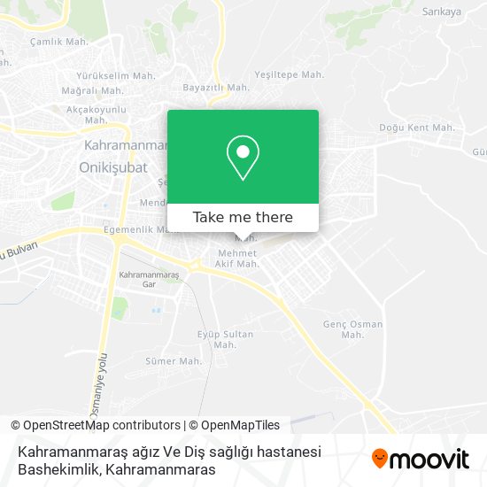 Kahramanmaraş ağız Ve Diş sağlığı hastanesi Bashekimlik map
