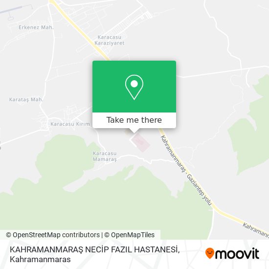 KAHRAMANMARAŞ NECİP FAZIL HASTANESİ map