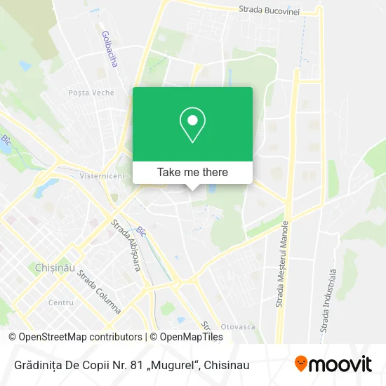 Карта Grădinița De Copii Nr. 81 „Mugurel“