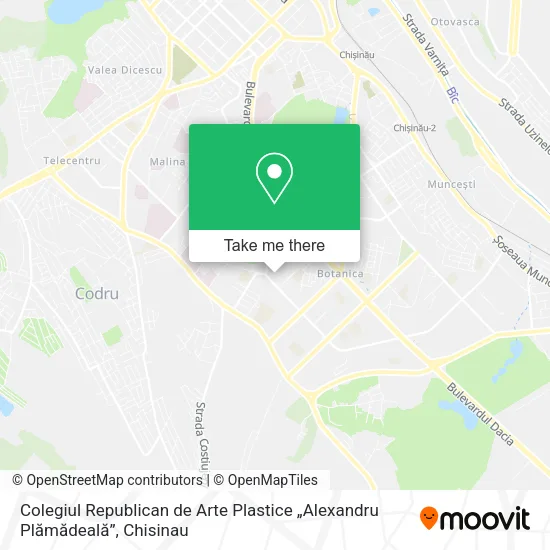Карта Colegiul Republican de Arte Plastice „Alexandru Plămădeală”