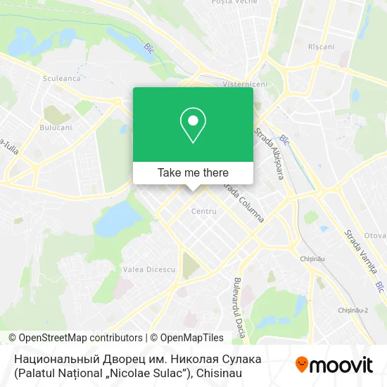 Карта Национальный Дворец им. Николая Сулака (Palatul Național „Nicolae Sulac”)