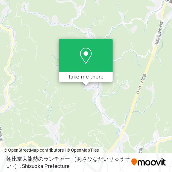 朝比奈大龍勢のランチャー （あさひなだいりゅうせい -） map
