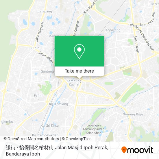 Peta 謙街 - 怡保聞名棺材街 Jalan Masjid Ipoh Perak
