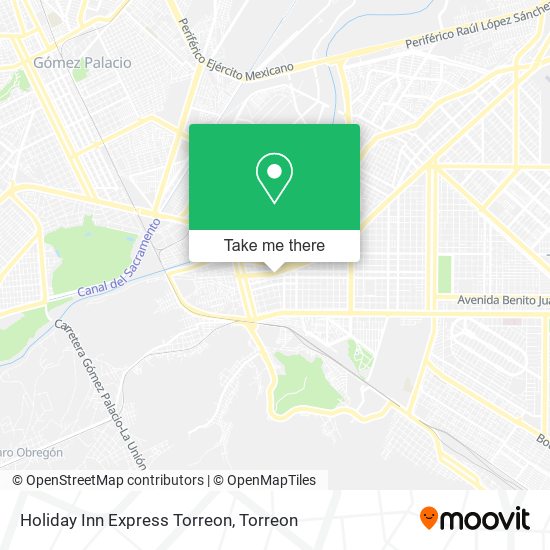 Holiday Inn Express Torreon map