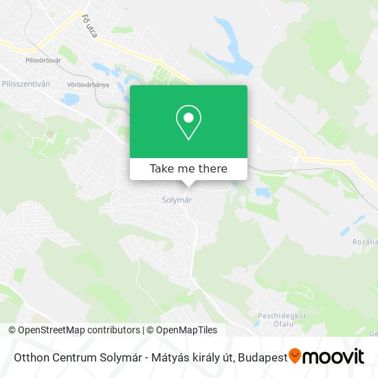 Otthon Centrum Solymár - Mátyás király út map