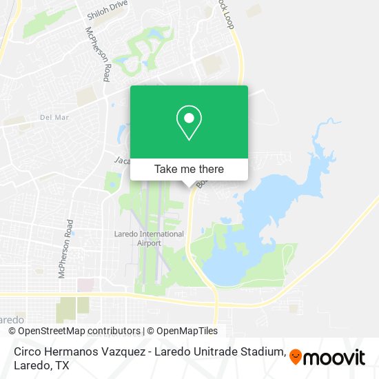 Mapa de Circo Hermanos Vazquez - Laredo Unitrade Stadium