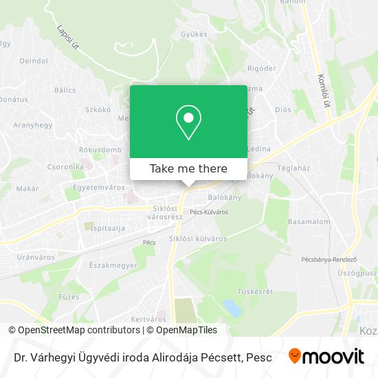 Dr. Várhegyi Ügyvédi iroda Alirodája Pécsett map