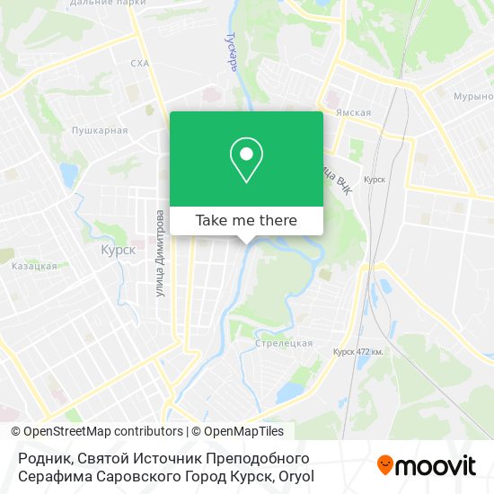 Родник, Святой Источник Преподобного Серафима Саровского Город Курск map
