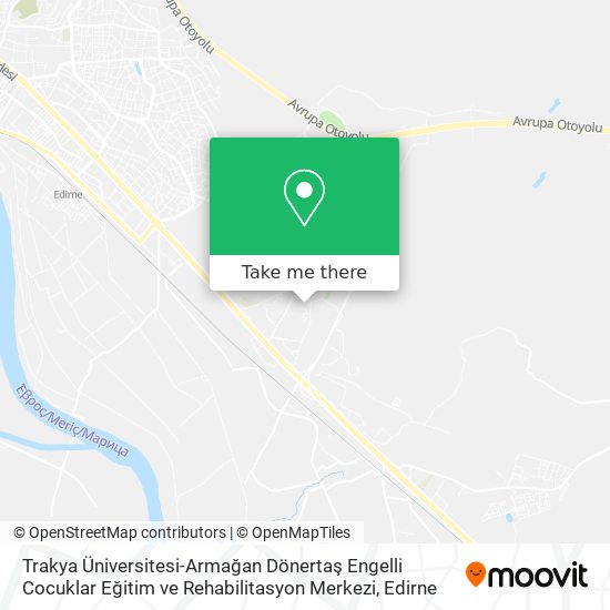 Trakya Üniversitesi-Armağan Dönertaş Engelli Cocuklar Eğitim ve Rehabilitasyon Merkezi map