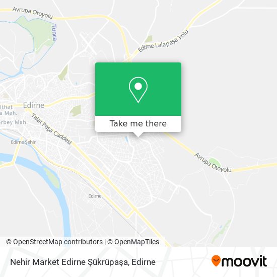 Nehir Market Edirne Şükrüpaşa map