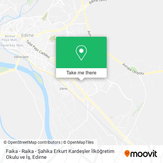 Faika - Raika - Şahika Erkurt Kardeşler İlköğretim Okulu ve İş map