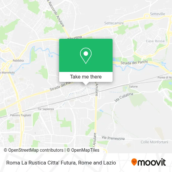 Roma La Rustica Citta' Futura map