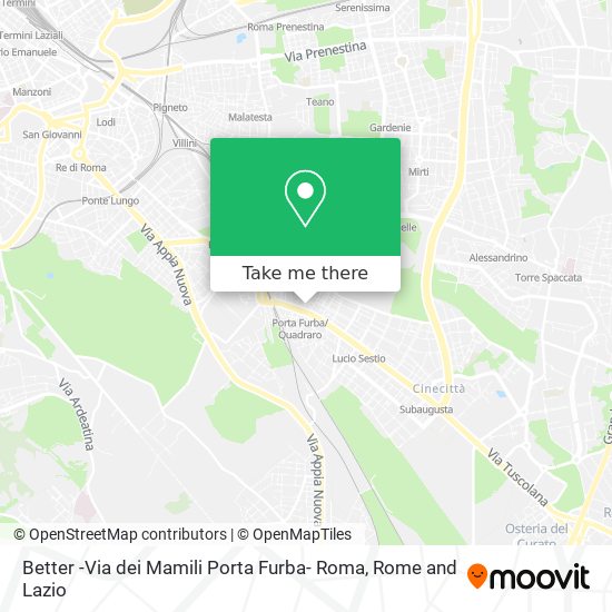 Better -Via dei Mamili Porta Furba- Roma map