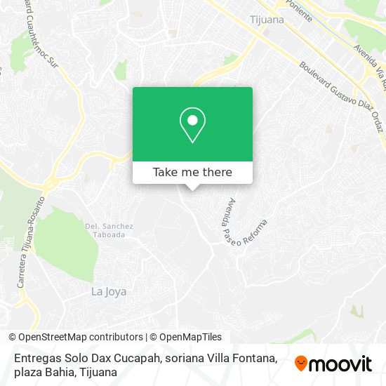 Mapa de Entregas Solo Dax Cucapah, soriana Villa Fontana, plaza Bahia