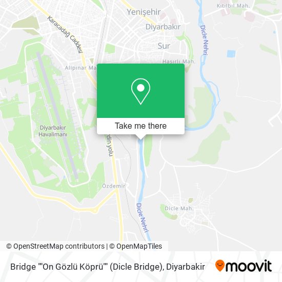Bridge ""On Gözlü Köprü"" (Dicle Bridge) map