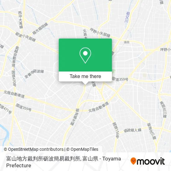 富山地方裁判所砺波簡易裁判所 map