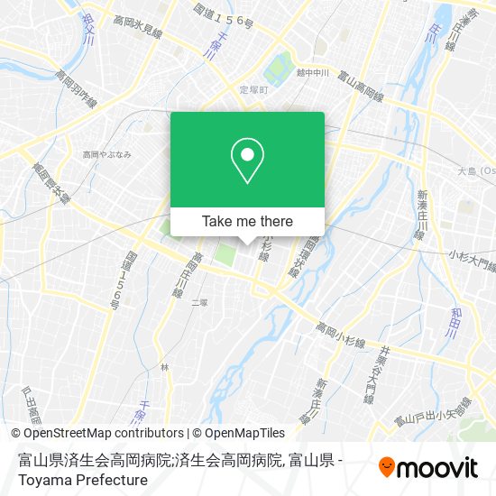 富山県済生会高岡病院;済生会高岡病院 map