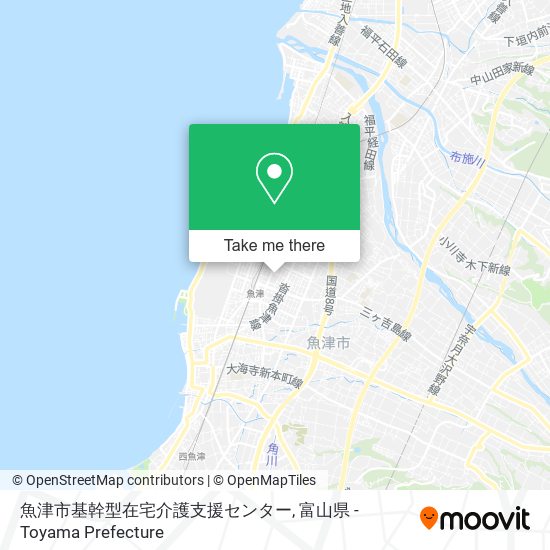 魚津市基幹型在宅介護支援センター map