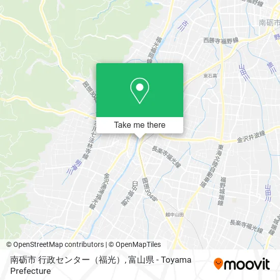 南砺市 行政センター（福光） map