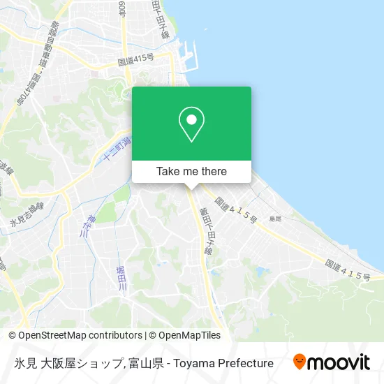 氷見 大阪屋ショップ map