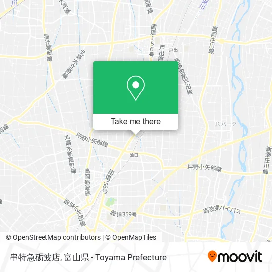 串特急砺波店 map