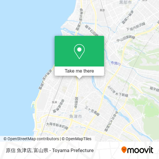 原信 魚津店 map
