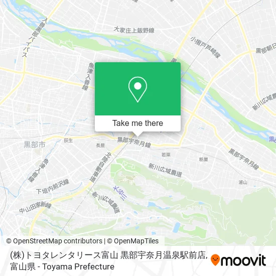 (株)トヨタレンタリース富山 黒部宇奈月温泉駅前店 map