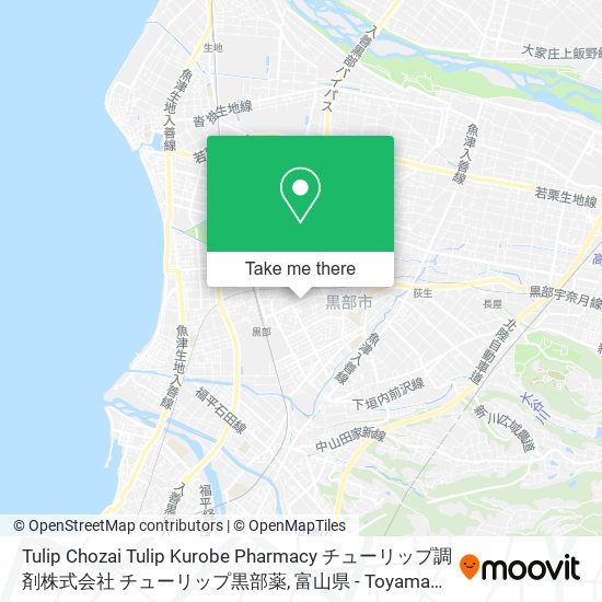 Tulip Chozai Tulip Kurobe Pharmacy チューリップ調剤株式会社 チューリップ黒部薬 map