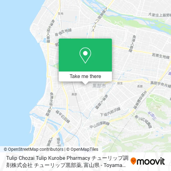 Tulip Chozai Tulip Kurobe Pharmacy チューリップ調剤株式会社 チューリップ黒部薬 map