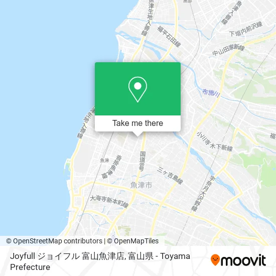 Joyfull ジョイフル 富山魚津店 map