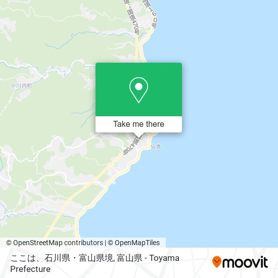 ここは、石川県・富山県境 map