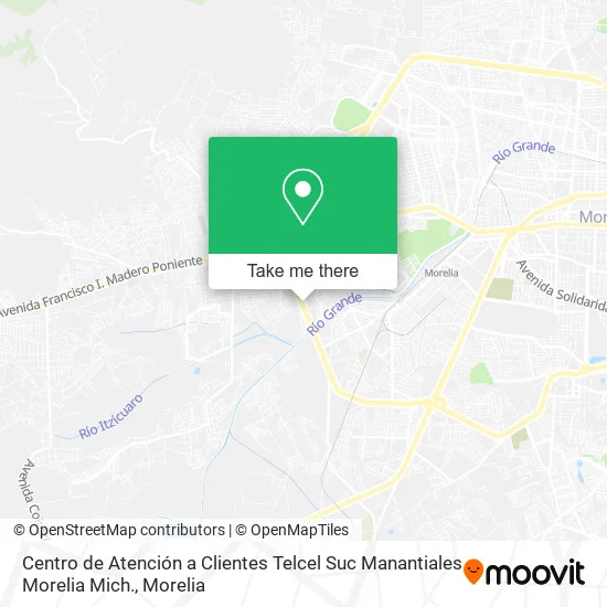 Mapa de Centro de Atención a Clientes Telcel Suc Manantiales Morelia Mich.