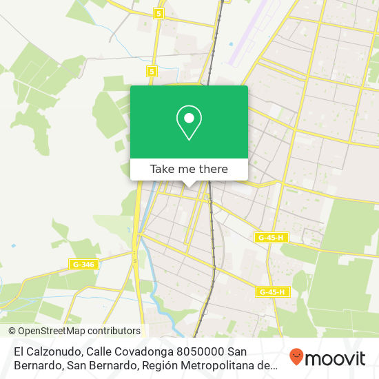 Mapa de El Calzonudo, Calle Covadonga 8050000 San Bernardo, San Bernardo, Región Metropolitana de Santiago