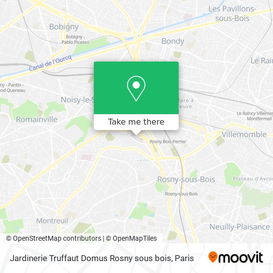 Mapa Jardinerie Truffaut Domus Rosny sous bois