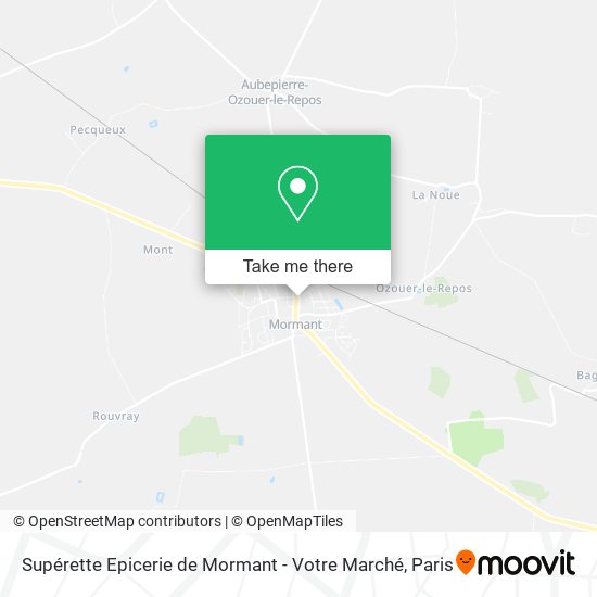 Mapa Supérette Epicerie de Mormant - Votre Marché