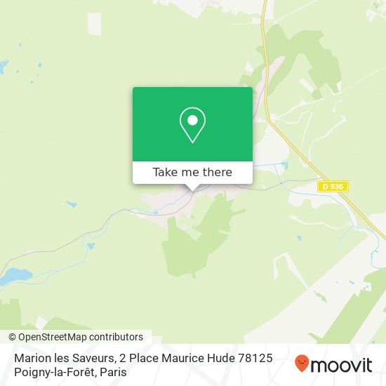 Mapa Marion les Saveurs, 2 Place Maurice Hude 78125 Poigny-la-Forêt