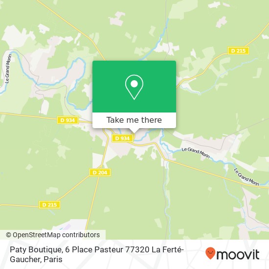 Mapa Paty Boutique, 6 Place Pasteur 77320 La Ferté-Gaucher