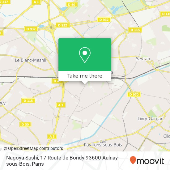 Mapa Nagoya Sushi, 17 Route de Bondy 93600 Aulnay-sous-Bois