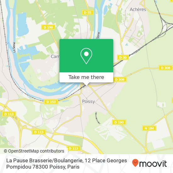 La Pause Brasserie / Boulangerie, 12 Place Georges Pompidou 78300 Poissy map