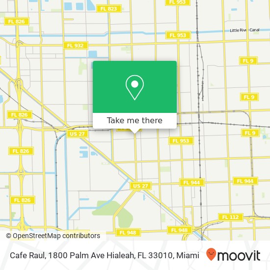 Mapa de Cafe Raul, 1800 Palm Ave Hialeah, FL 33010