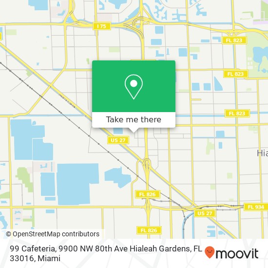 99 Cafeteria, 9900 NW 80th Ave Hialeah Gardens, FL 33016 map